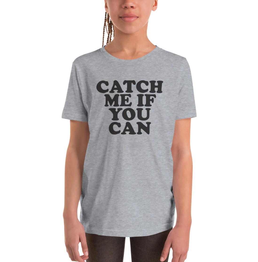 Catch me if you can youth t-shirt fitness motivation