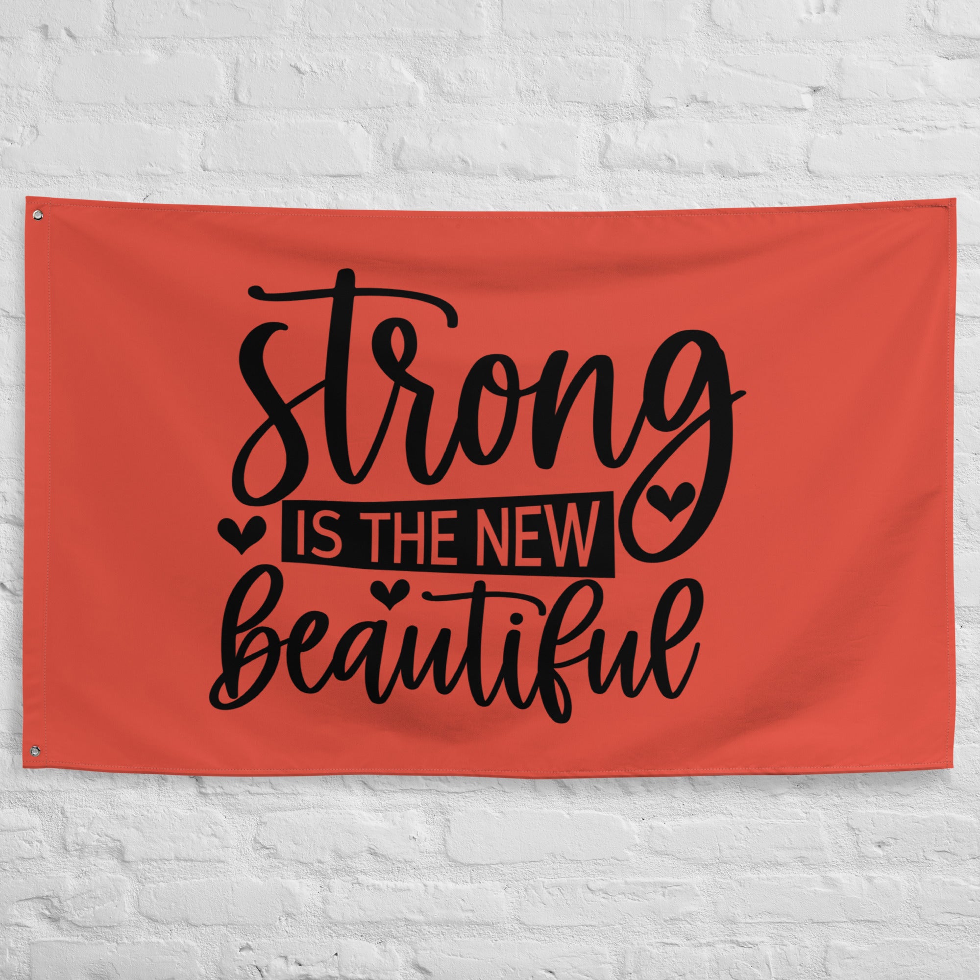 Strong is the New Beautiful Gym Flag
