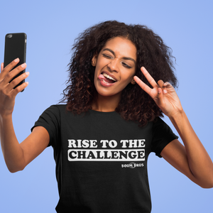 Rise to the Challenge Women's short sleeve motivational t-shirt
