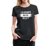Load image into Gallery viewer, Legends Never Rest Women’s Premium T-Shirt - black
