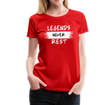 Load image into Gallery viewer, Legends Never Rest Women’s Premium T-Shirt - red
