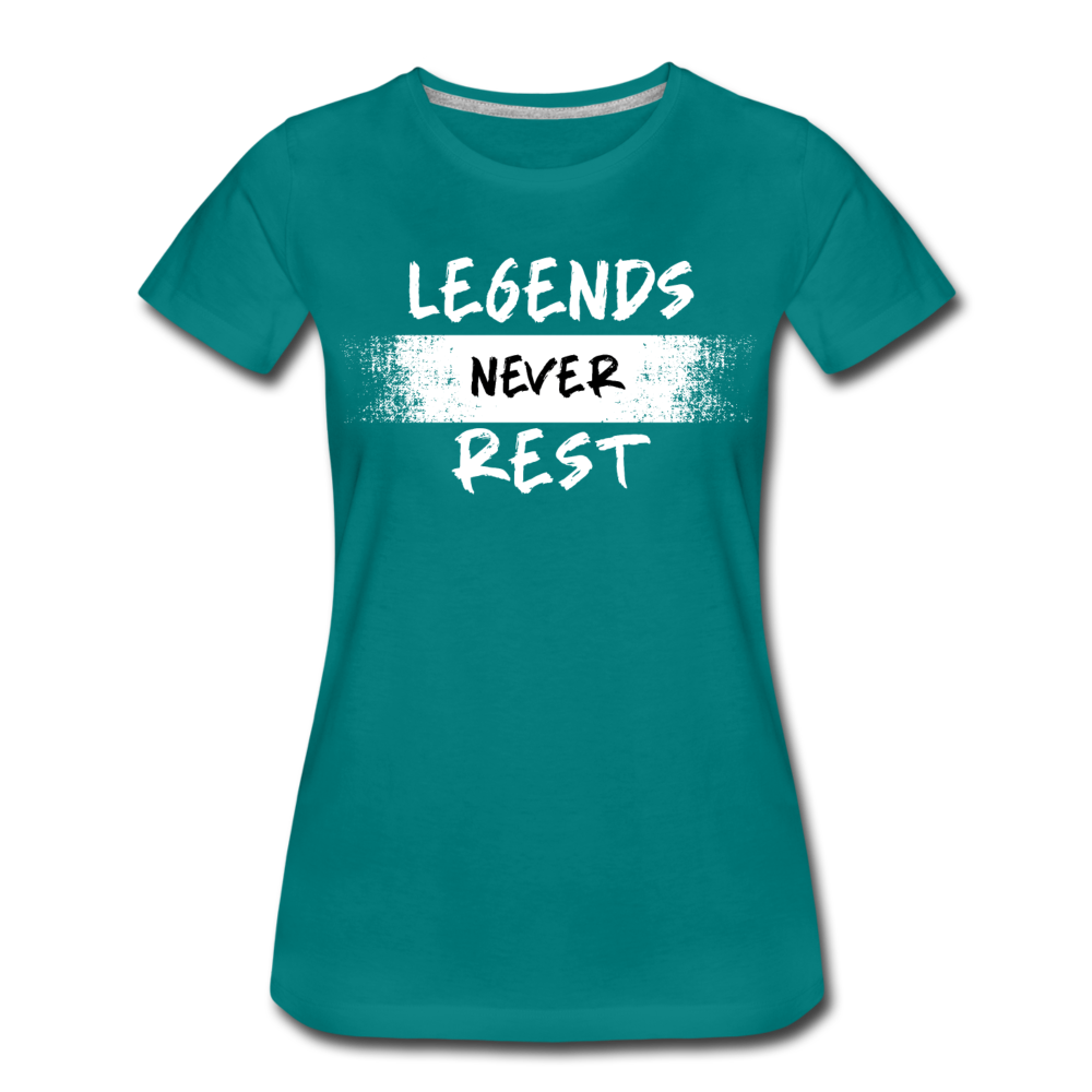 Legends Never Rest Women’s Premium T-Shirt - teal