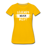 Load image into Gallery viewer, Legends Never Rest Women’s Premium T-Shirt - sun yellow
