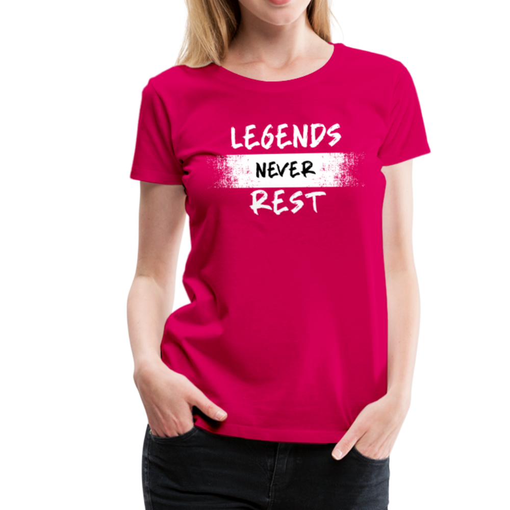 Legends Never Rest Women’s Premium T-Shirt - dark pink