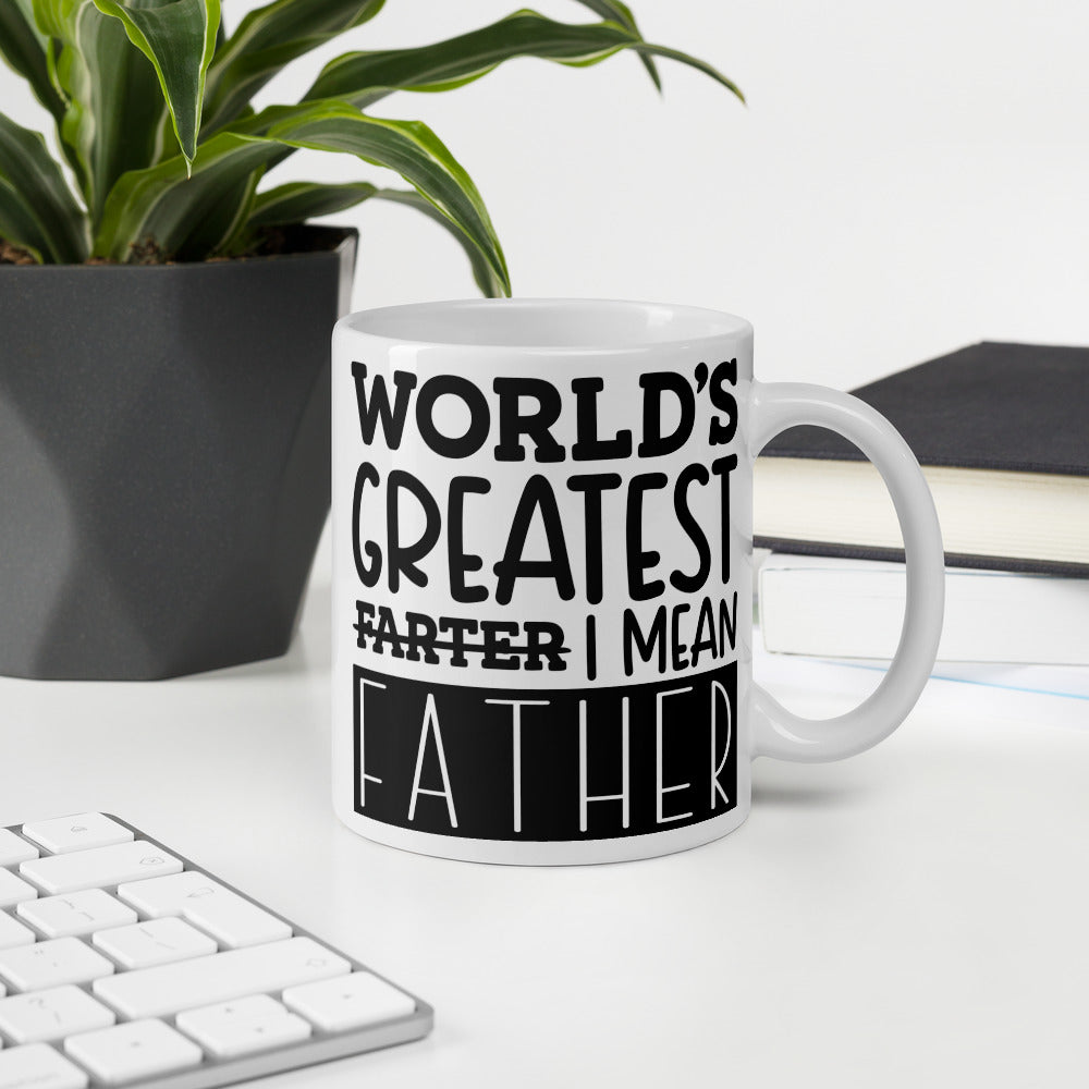 World's greatest farter, I mean Father. Coffee/Tea Mug