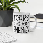 Load image into Gallery viewer, Tears of my enemies Coffee/Tea Mug
