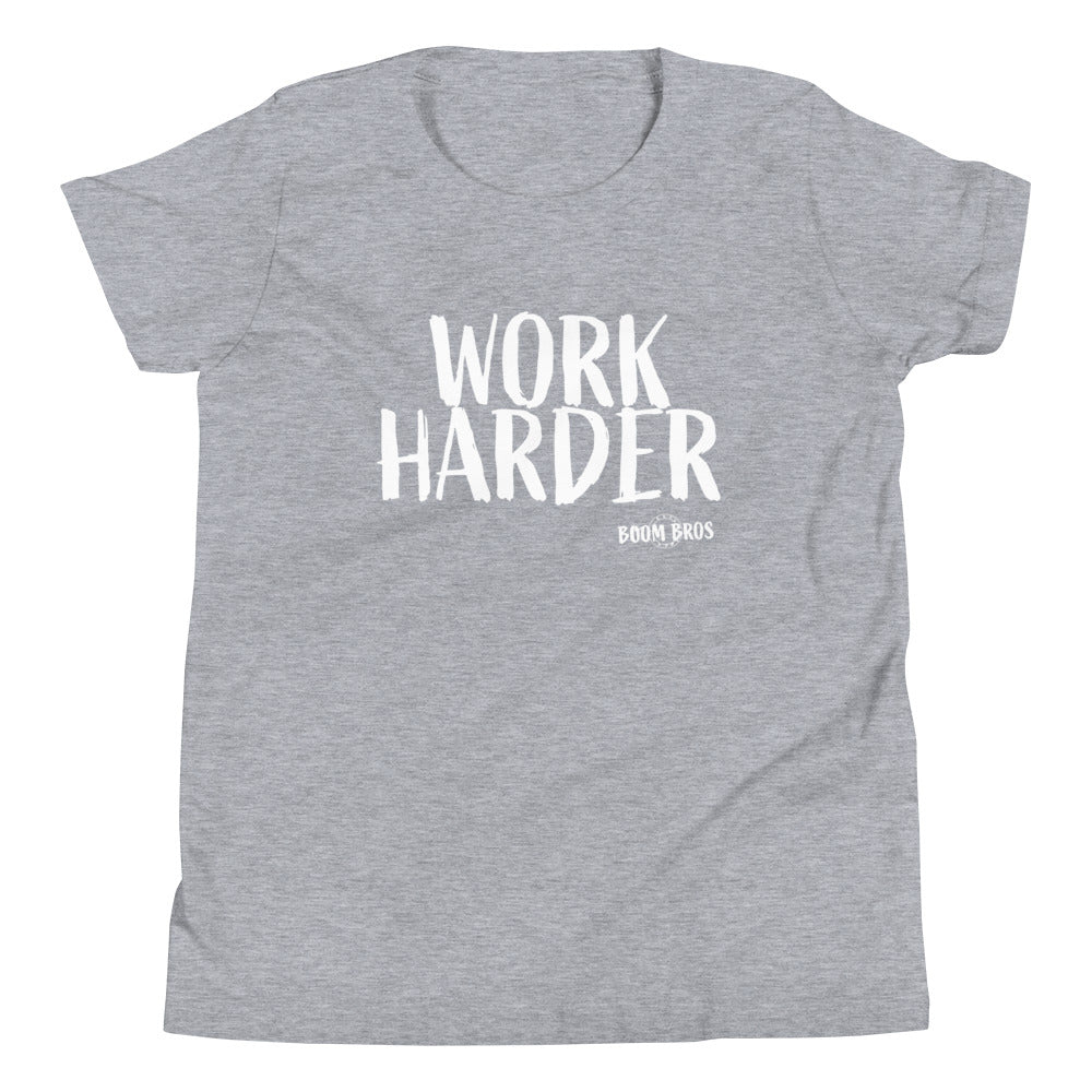 Work Harder Youth Short Sleeve T-Shirt
